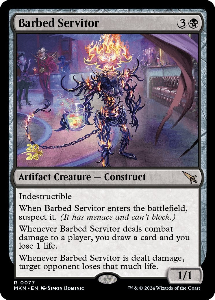 Barbed Servitor (77) [PRE]