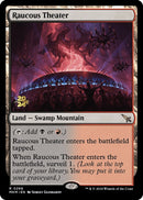 Raucous Theater (266) [PRE]