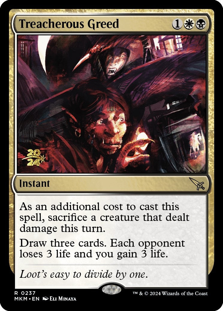 Treacherous Greed (237) [PRE]