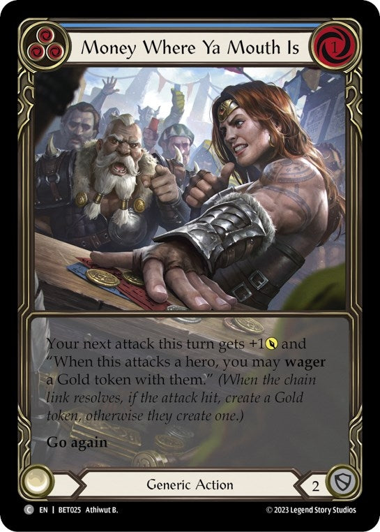 Image for Money Where Ya Mouth Is (Blue) [Blitz Deck: Heavy Hitters - Betsy]