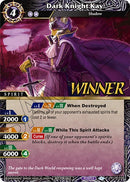 Dark Knight Kay Tournament Pack Vol 4 Winner (PR-034) [LEP]