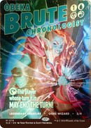 Obeka Brute Chronologist Rainbow Foil (1579) [SLD]
