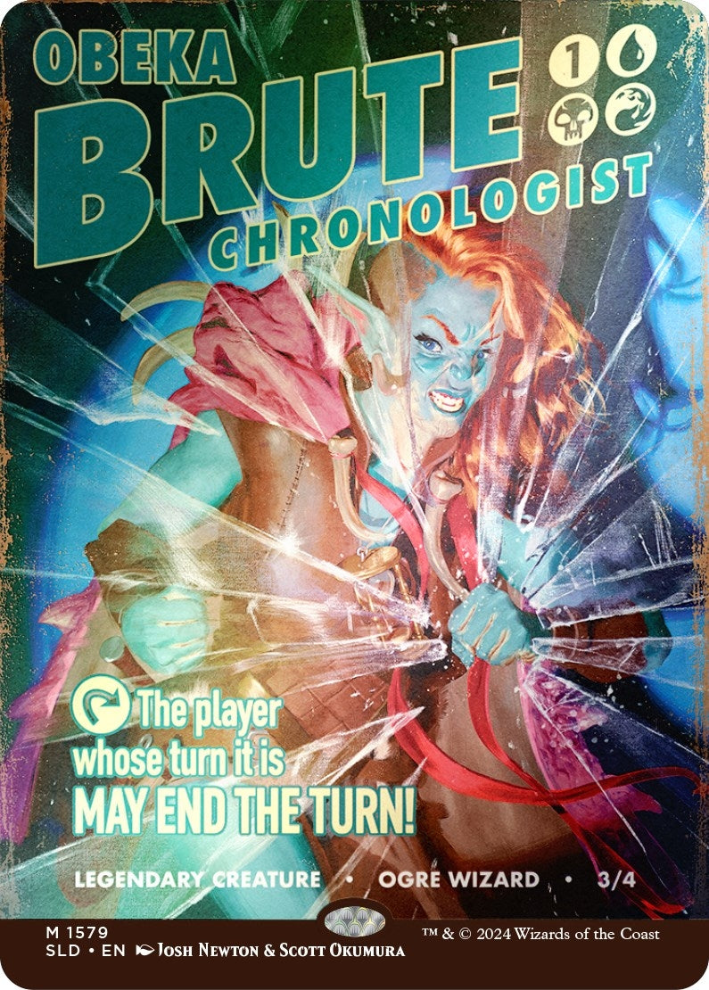 Obeka Brute Chronologist Rainbow Foil (1579) [SLD]