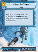 Image for It Binds All Things (Hyperspace) [Spark of Rebellion]