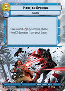 Image for Make An Opening (Hyperspace) [Spark of Rebellion]