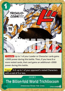 The Billion-fold World Trichiliocosm (OP06-038) [Wings of the Captain]