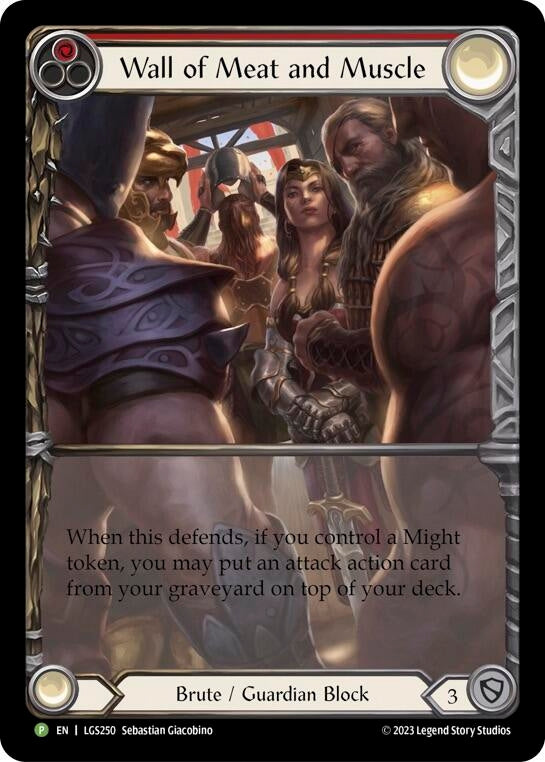 Image for Wall of Meat and Muscle - LGS250 [Flesh and Blood: Promo Cards]
