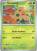 Shroomish (006/162) [TEF]