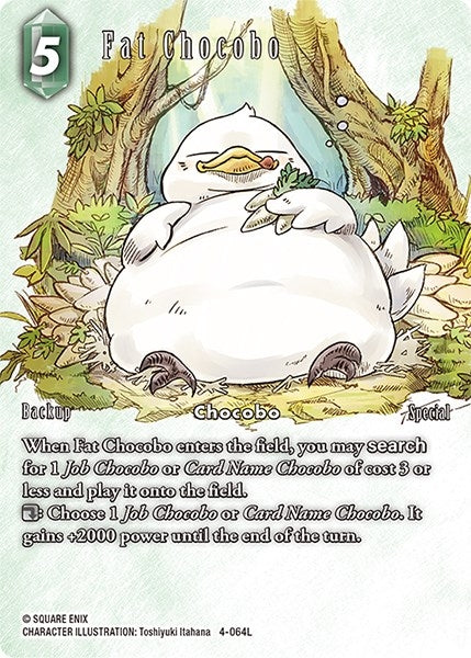 Fat Chocobo (4-064L) [22]