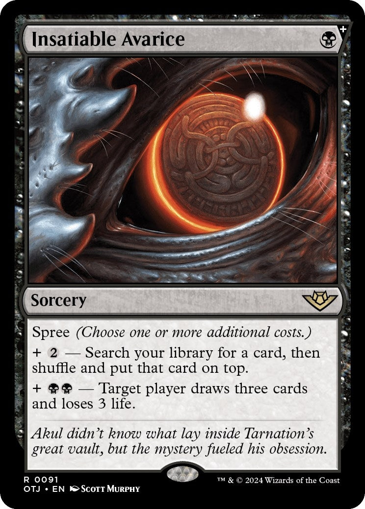 Insatiable Avarice (91) [OTJ]
