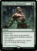 Return of the Wildspeaker (203) [OTC]