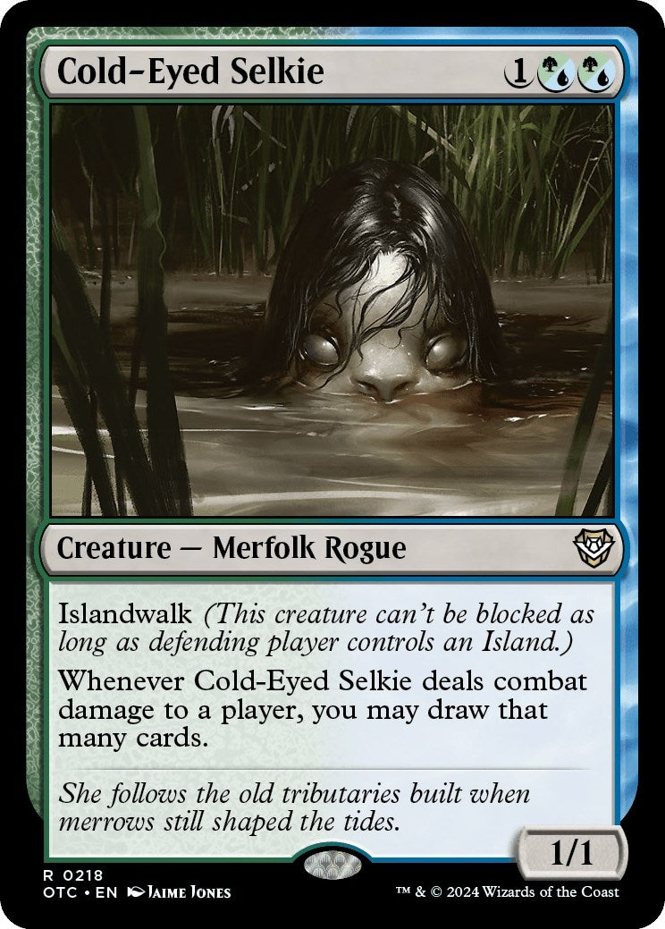 Cold Eyed Selkie (218) [OTC]