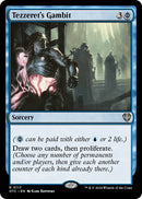Tezzerets Gambit (117) [OTC]