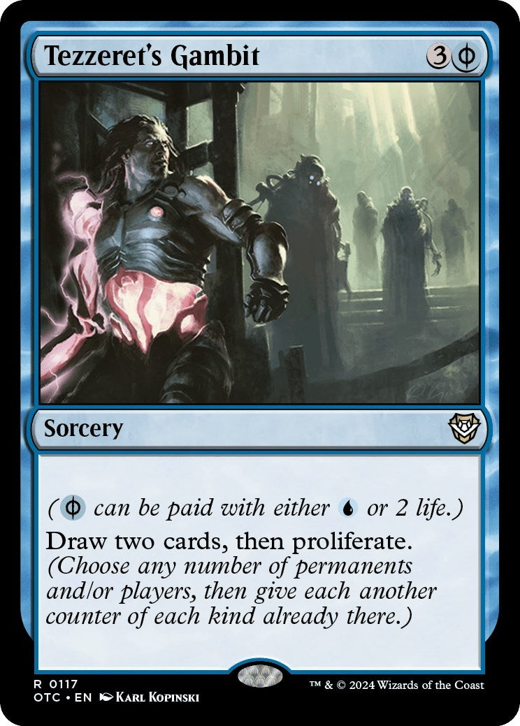 Tezzerets Gambit (117) [OTC]