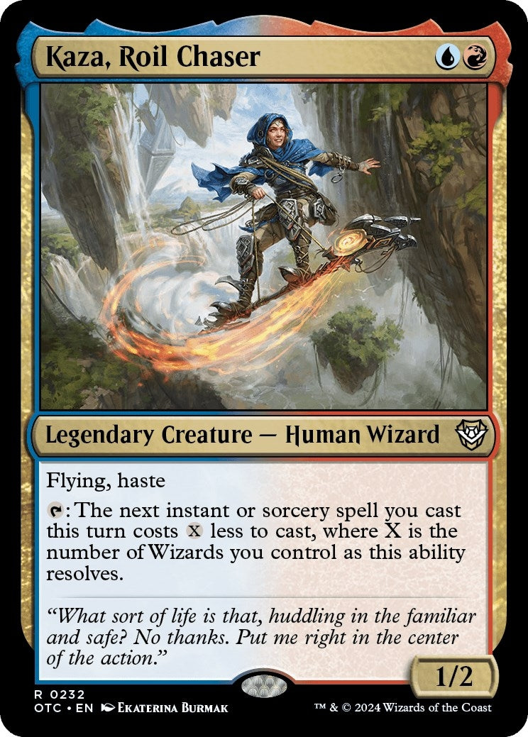 Kaza Roil Chaser (232) [OTC]