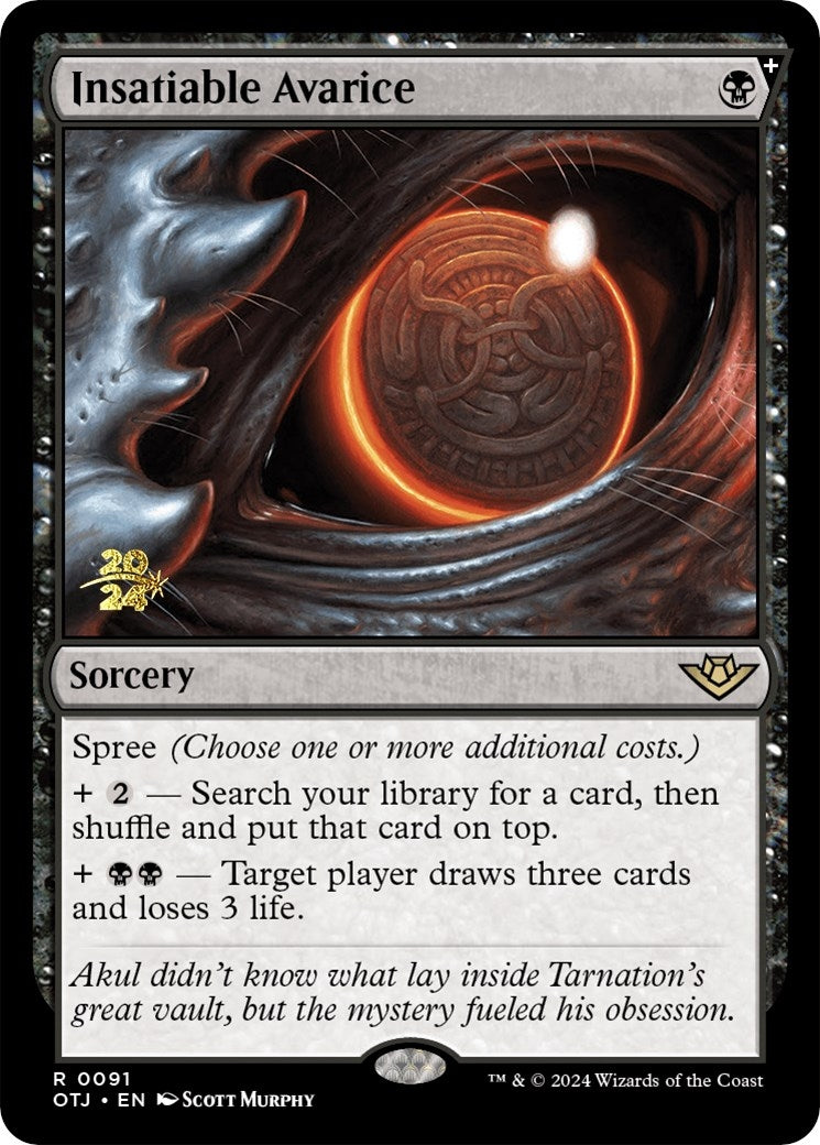 Insatiable Avarice (91) [PRE]