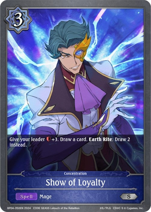Show of Loyalty (BP04-050EN) [BP04]