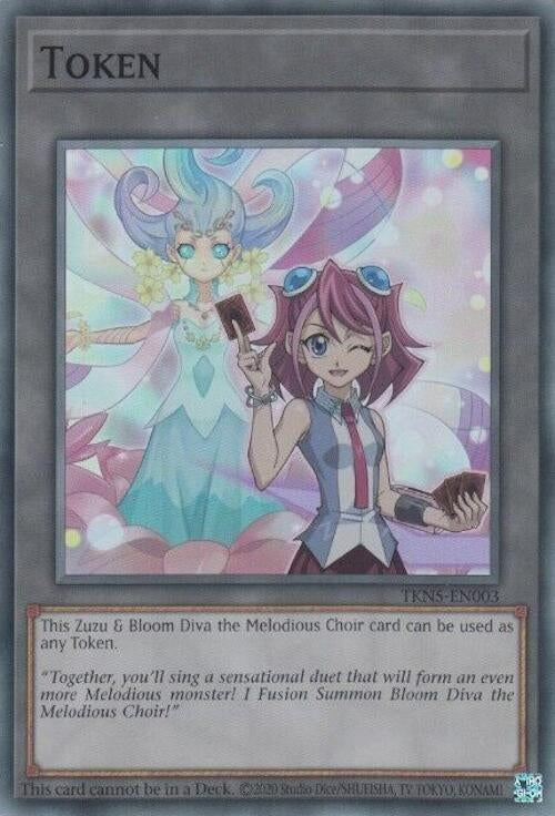 Token Zuzu and Bloom Diva the Melodious Choir (TKN5-EN003) [LEDE]