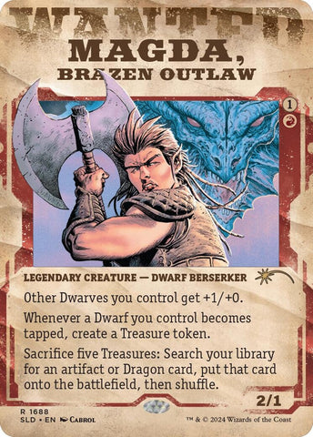 Magda Brazen Outlaw (1688) [SLD]
