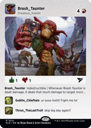 Brash Taunter (1614) [SLD]