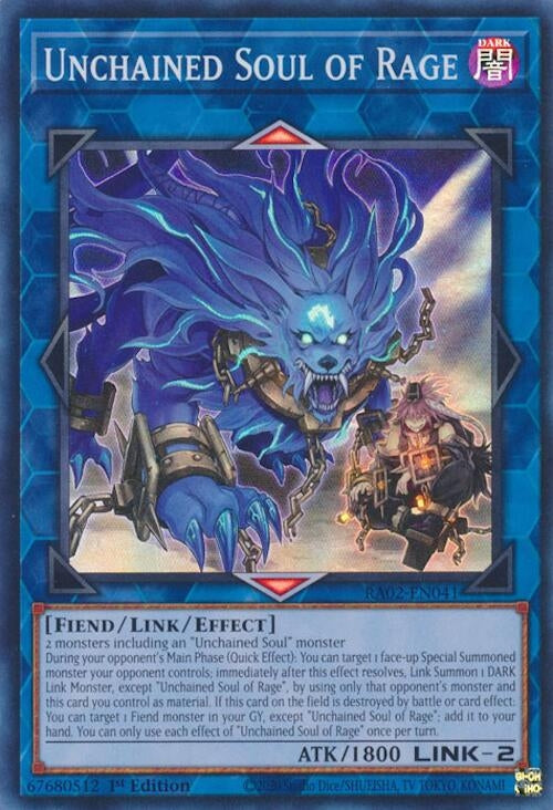 Unchained Soul of Rage (RA02-EN041) [RA02]