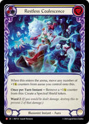 Restless Coalescence (MST133) [MST]