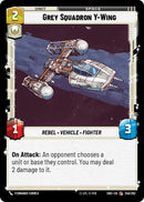 Grey Squadron Y Wing (246/262) [SHD]