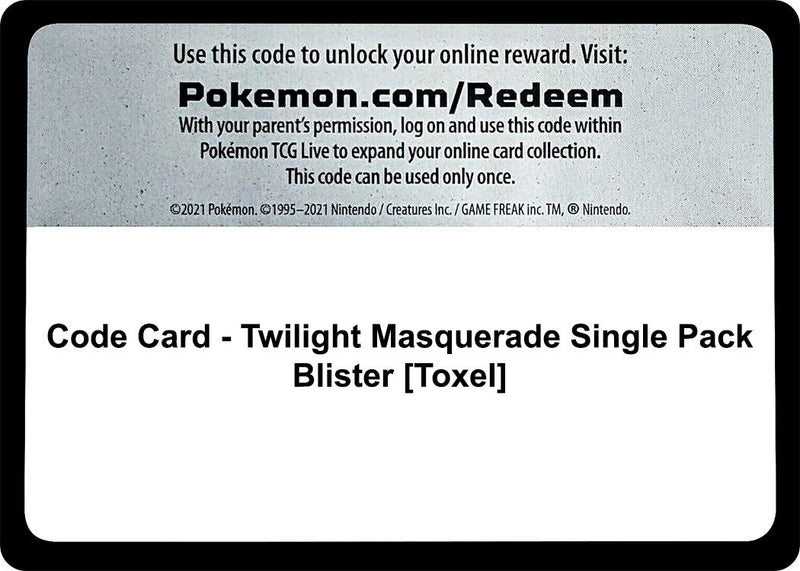 Code Card Twilight Masquerade Single Pack Blister Toxel [TWM]