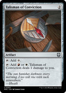 Talisman of Conviction (307) [M3C]