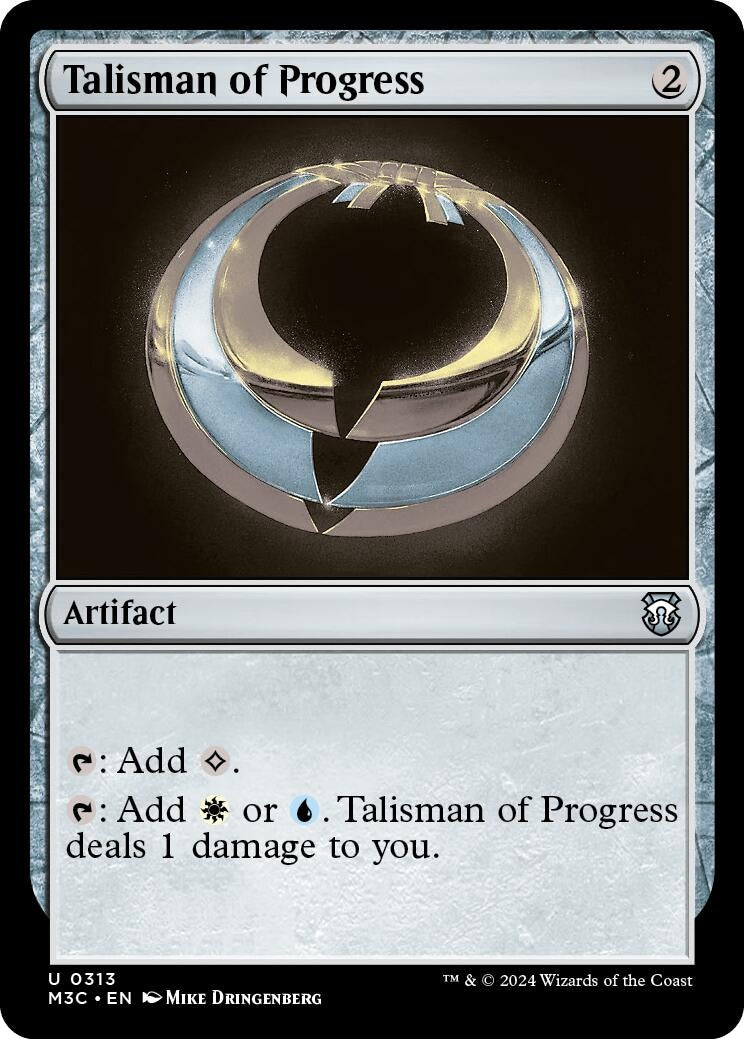 Talisman of Progress (313) [M3C]