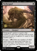 Nethergoyf (103) [PRE]