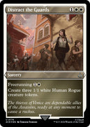 Distract the Guards Foil Etched (174) [ACR]