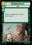 Enforced Loyalty (108/262) [SHD]