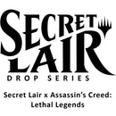 Secret Lair Drop Secret Lair x Assassins Creed Lethal Legends Non Foil Edition [SLD]