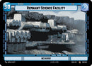 Remnant Science Facility Experience (019 // T01) [SHD]