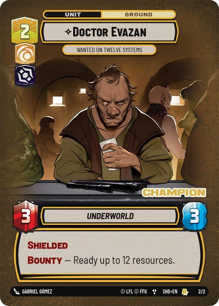 Image for Doctor Evazan - Wanted on Twelve Systems (Champion) [Store Showdown Promos]