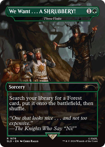We WantA SHRUBBERY Three Visits (1676) [SLD]