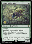 Valley Mightcaller (202) [PRE]
