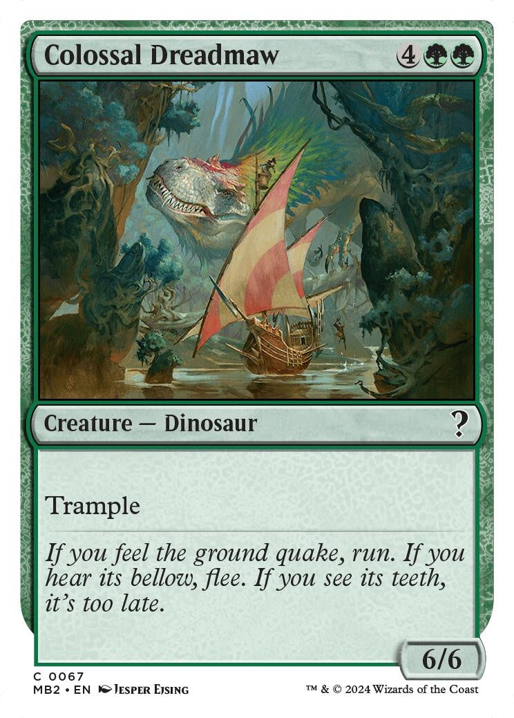 Colossal Dreadmaw White Border (67) [MB2]