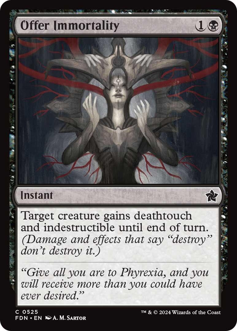 Offer Immortality (525) [FDN]