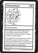 Halving Season [MB2PC]