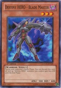 Destiny HERO Blade Master (LCGX-EN129) [LC02]