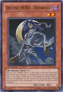 Destiny HERO Departed (LCGX-EN136) [LC02]