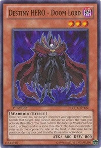 Destiny HERO Doom Lord (LCGX-EN122) [LC02]