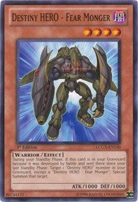 Destiny HERO Fear Monger (LCGX-EN130) [LC02]