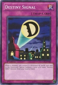 Destiny Signal (LCGX-EN148) [LC02]