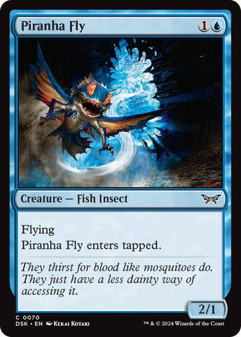 Piranha Fly (70) [DSK]