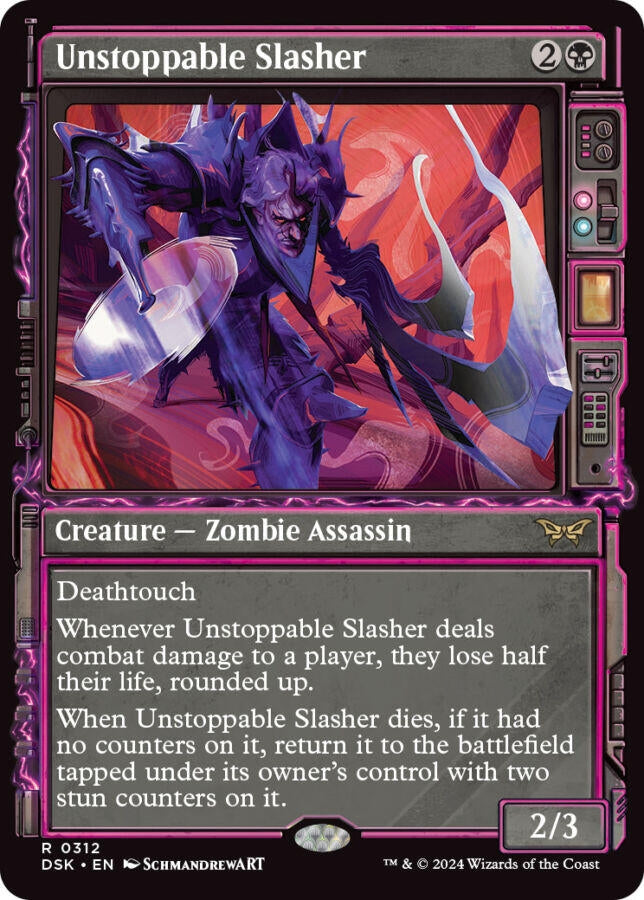 Unstoppable Slasher Showcase (312) [DSK]