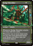 Hedge Shredder Showcase (320) [DSK]
