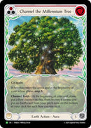 Image for Channel the Millennium Tree [Flesh and Blood: Promo Cards]